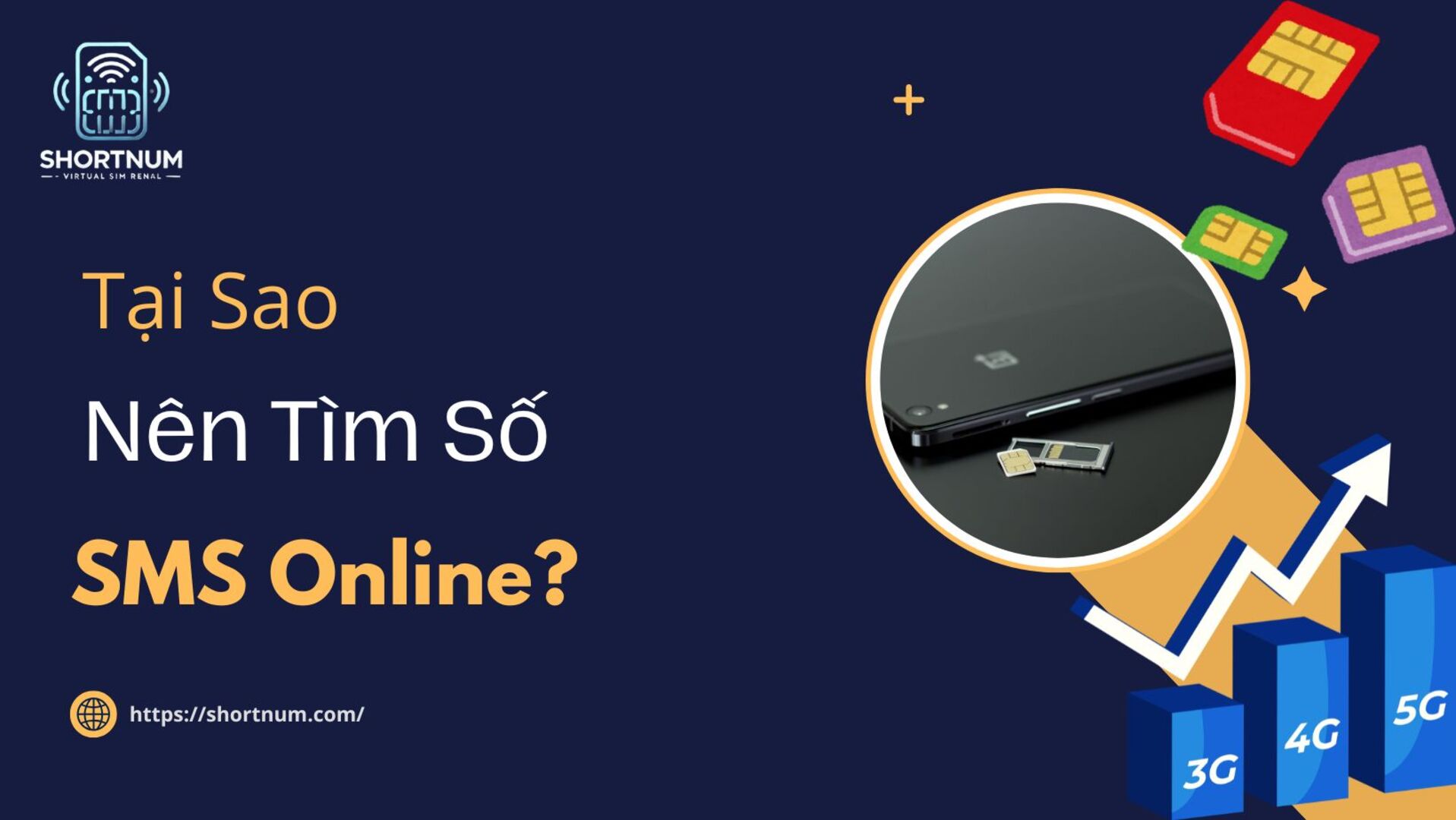Tại sao nên tìm số SMS online