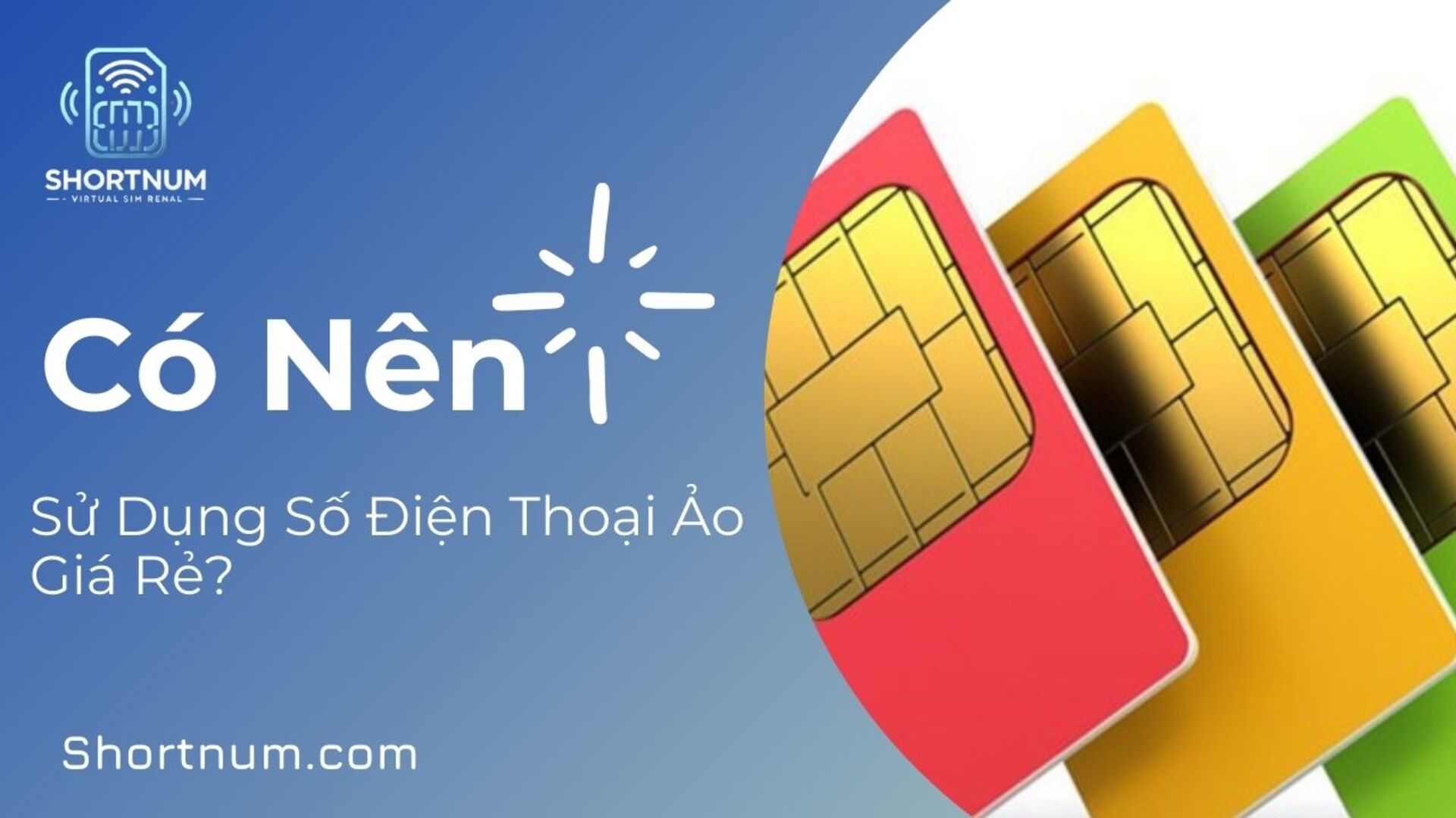 Có nên thuê số điện thoại giả rẻ