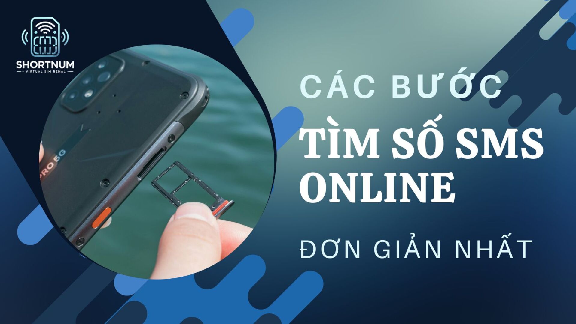 Các bước tìm số SMS Online đơn giản nhất